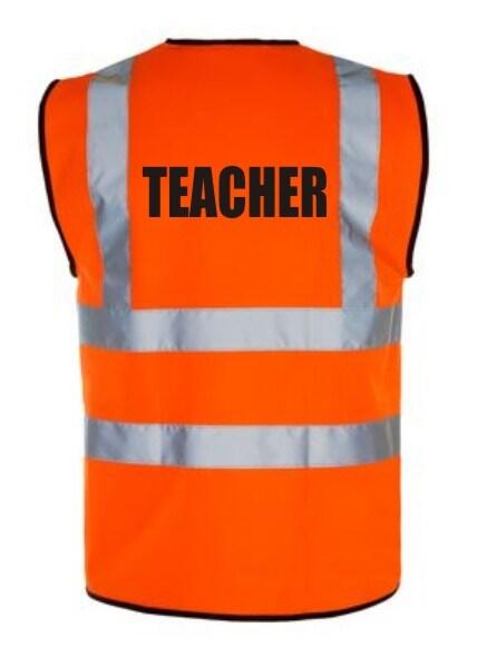 Hi-Vis TEACHER Vest — Orange