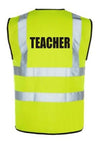 Hi-Vis TEACHER Vest — Yellow